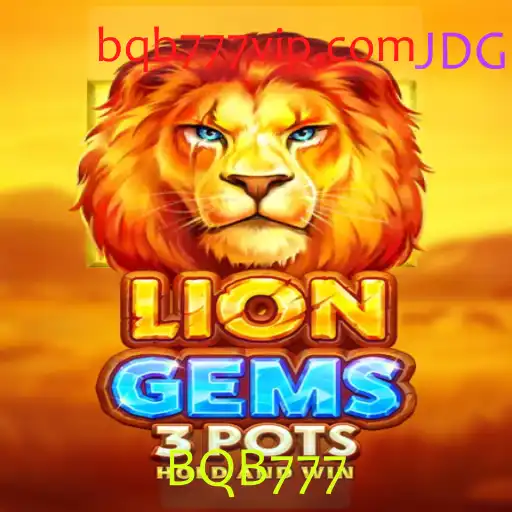 Explorando o Mundo de LionGems3pots com BQB777